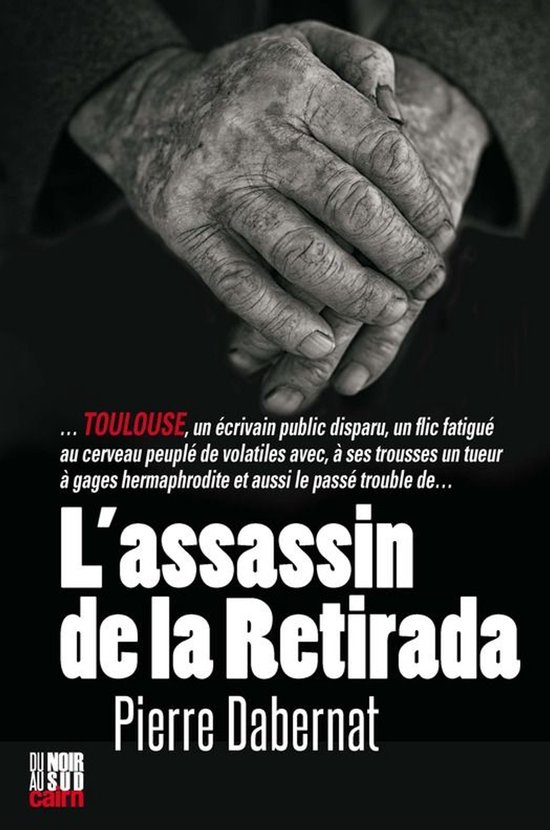 Du noir au Sud - L'Assassin de la Retirada