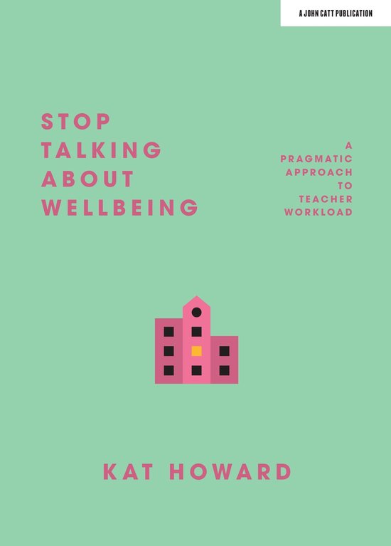 Stop Talking About Wellbeing - cover