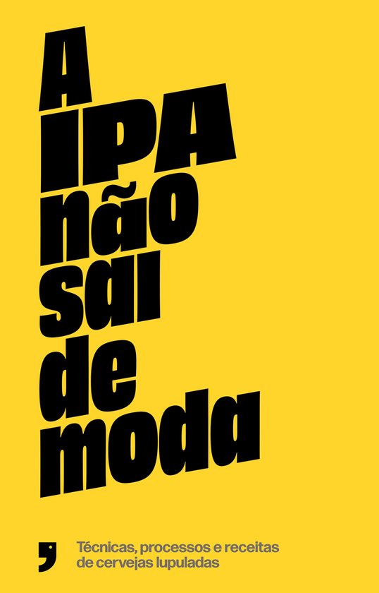 A IPA não sai de moda - cover