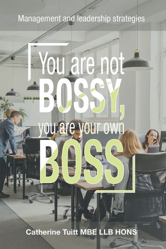 You Are Not Bossy, You Are Your Own Boss - cover