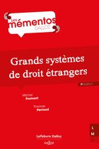 Mémentos - Grands systèmes de droit étrangers 9 édition