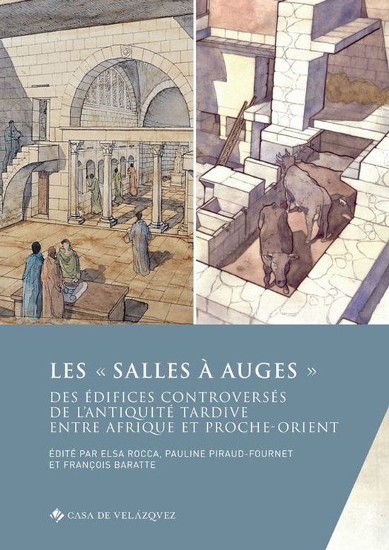 Collection de la Casa de Velázquez - Les « salles à auges ... - cover