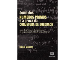 Soma dos números primos e a prova da conjetura de Goldbach