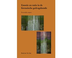 Emotie en ratio in de forensische gedragskunde