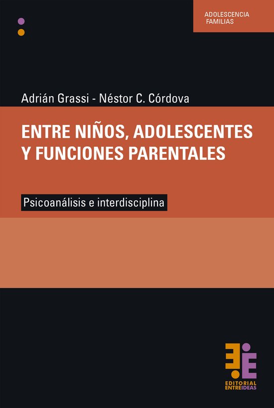 Colección Psicoanálisis - Entre niños, adolescentes y fun ... - cover