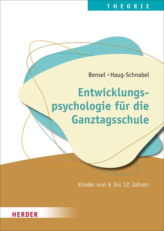 Entwicklungspsychologie für die Ganztagsschule - cover