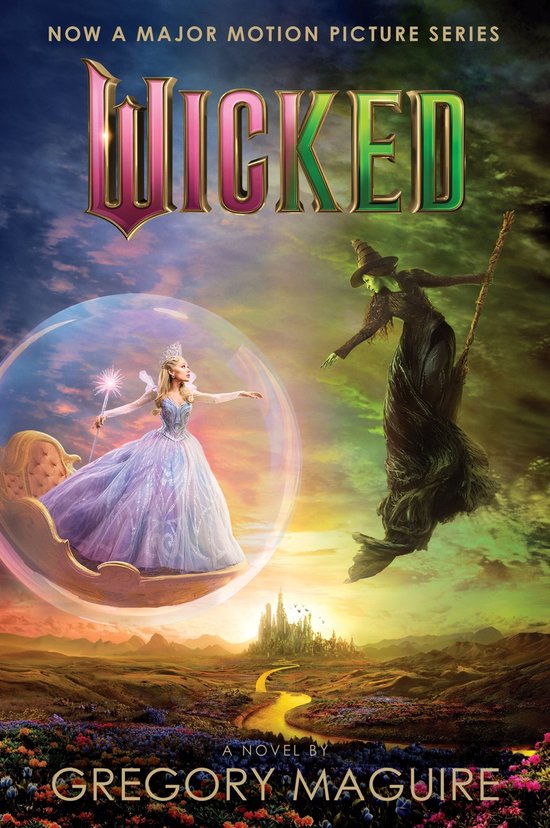 Wicked Years - Wicked [Movie tie-in #2] - cover