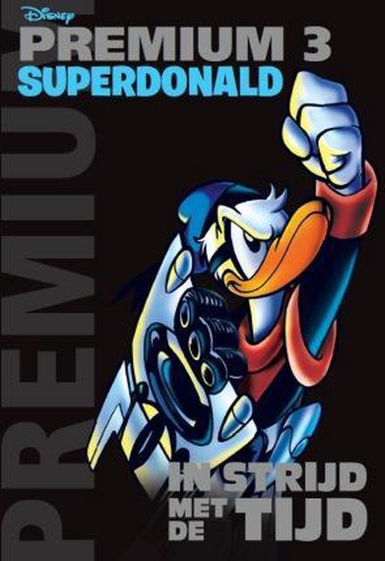 Omslag van Donald Duck Premium Pocket 3 - Superdonald - In strijd met de tijd door Disney