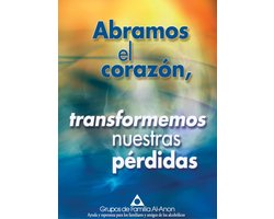 Abramos el corazón, transformemos nuestras pérdidas