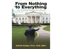 From Nothing to Everything: My Pathway Toward Excellence