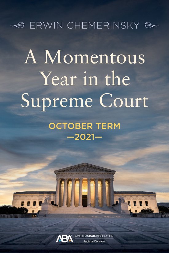 A Momentous Year in the Supreme Court - cover