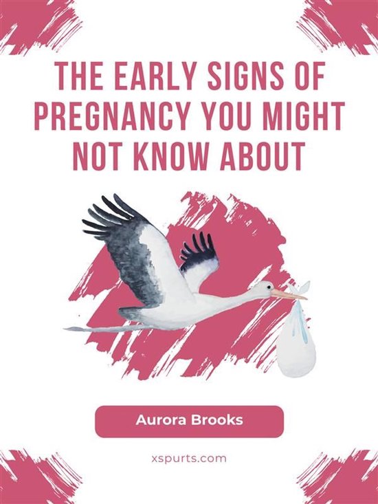 The Early Signs of Pregnancy You Might Not Know About - cover
