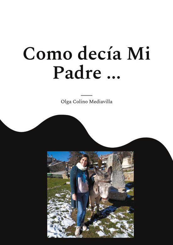 Como decía Mi Padre ... - cover