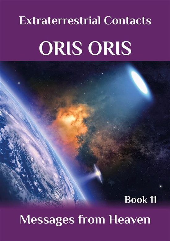 «Extraterrestrial Contacts» 11 - Book 11. «Messages from  ... - cover