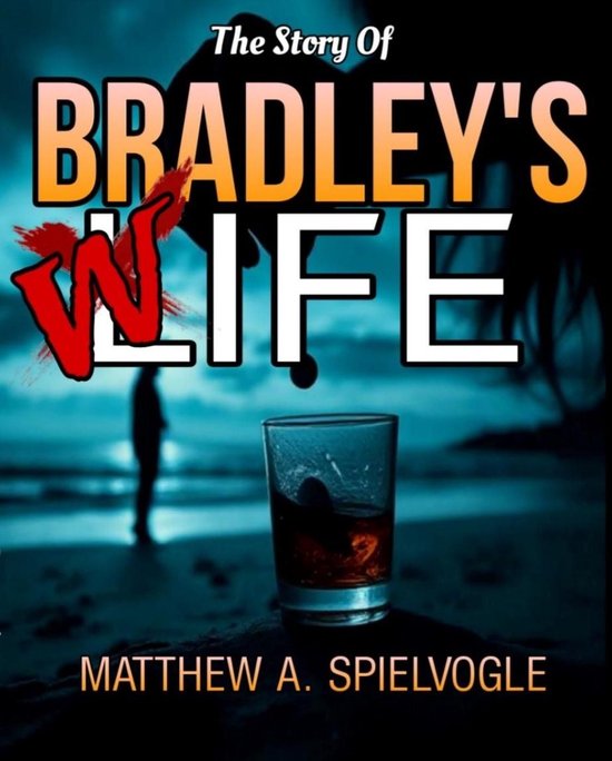 The Story of Bradley's Wife - cover
