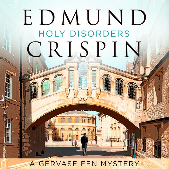 A Gervase Fen Mystery- Holy Disorders - cover