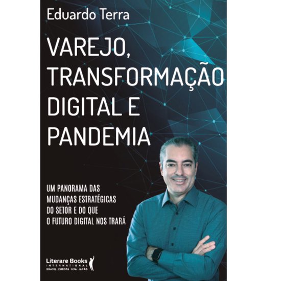 Varejo, transformação digital e pandemia - cover