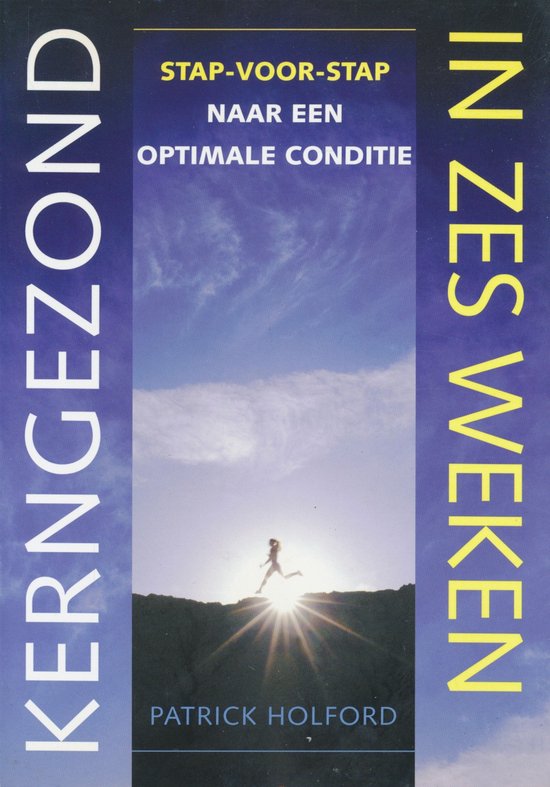 Kerngezond In Zes Weken