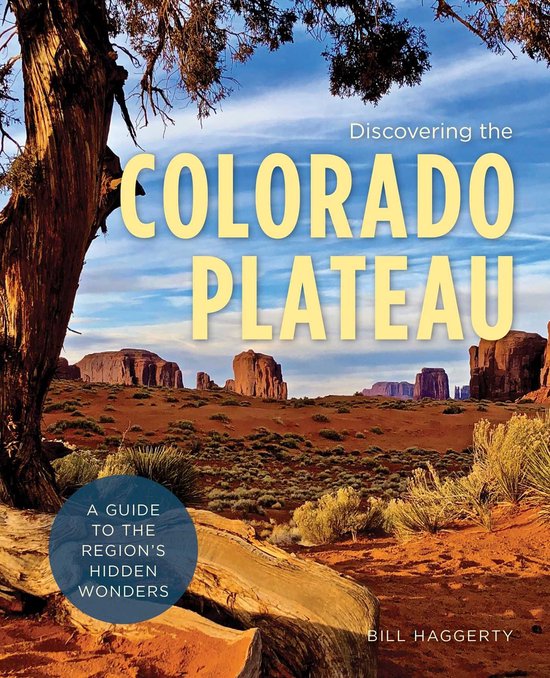 Hiking Through History - Discovering the Colorado Plateau - cover