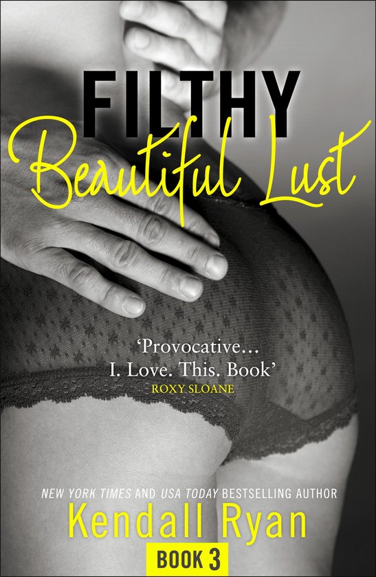 Filthy Beautiful Series 3 - Filthy Beautiful Lust - cover