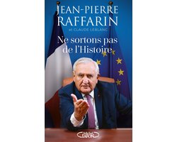 Ne sortons pas de l'Histoire