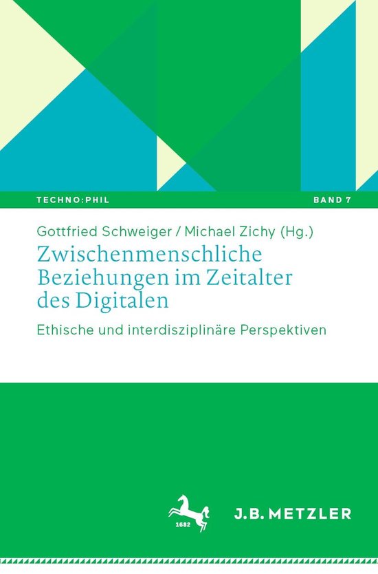 Techno:Phil – Aktuelle Herausforderungen der Technikphilosophie 7 - Zwischenmenschliche Beziehungen im Zeitalter des Digitalen