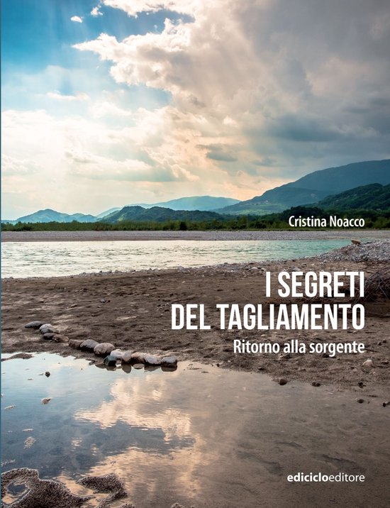 Altri viaggi - I segreti del Tagliamento - cover
