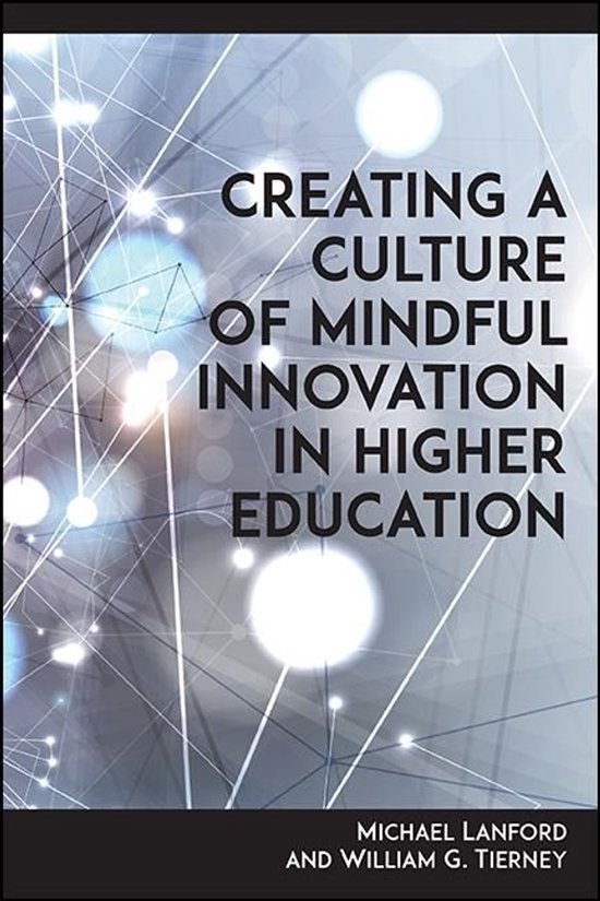 Creating a Culture of Mindful Innovation in Higher Education - cover