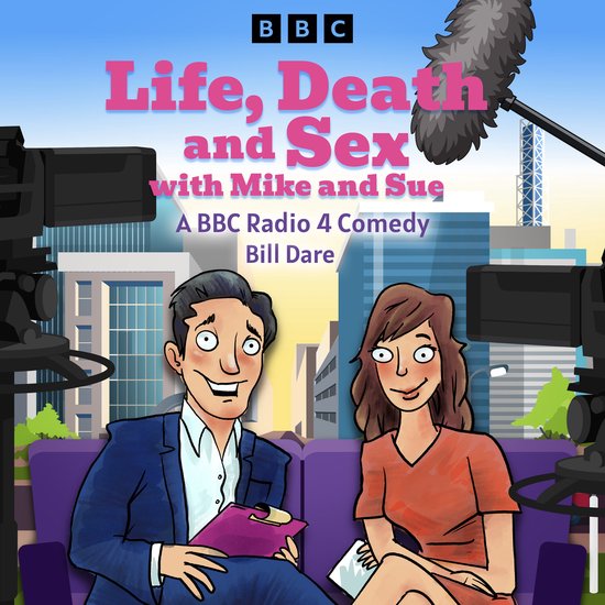 Life, Death & Sex with Mike and Sue - cover