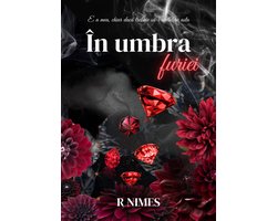 Umbre 4 - În umbra furiei