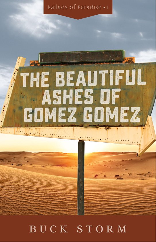 Ballads of Paradise - The Beautiful Ashes of Gomez Gomez - cover