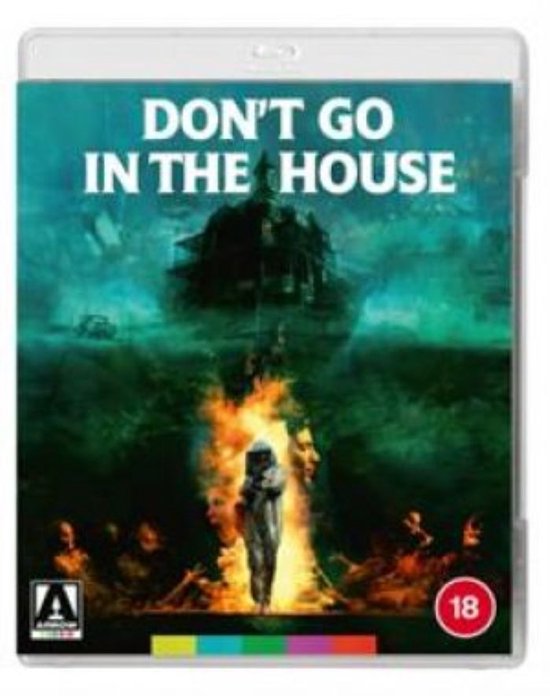 Don't Go In The House
