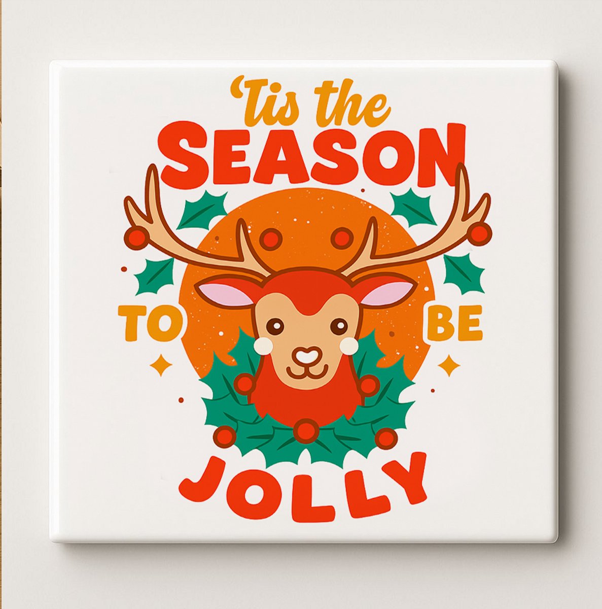 ’Tis the Season to Be Jolly Keramische Tegel – 15x15 cm Schattige Rendier Kerst Wandtegel 