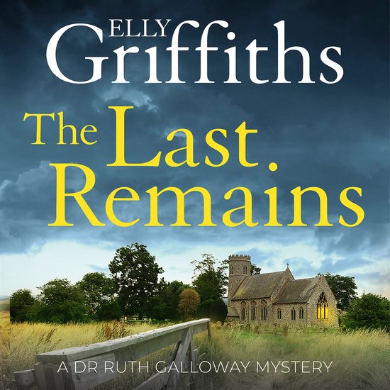 The Dr Ruth Galloway Mysteries15-The Last Remains - cover