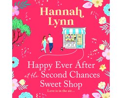 The Holly Berry Sweet Shop Series8- Happy Ever After at the Second Chances Sweet Shop
