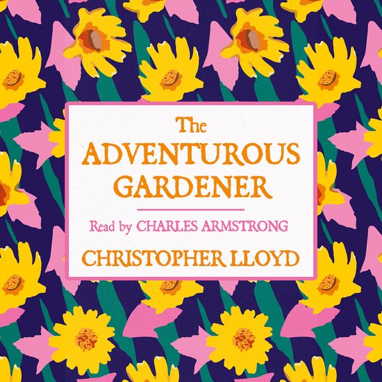 The Adventurous Gardener - cover