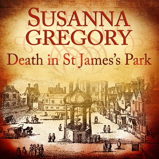 Adventures of Thomas Chaloner8- Death in St James's Park - cover