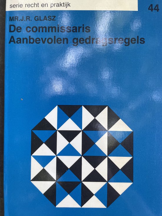 Commissaris - Aanbeloven gedrachtsregels