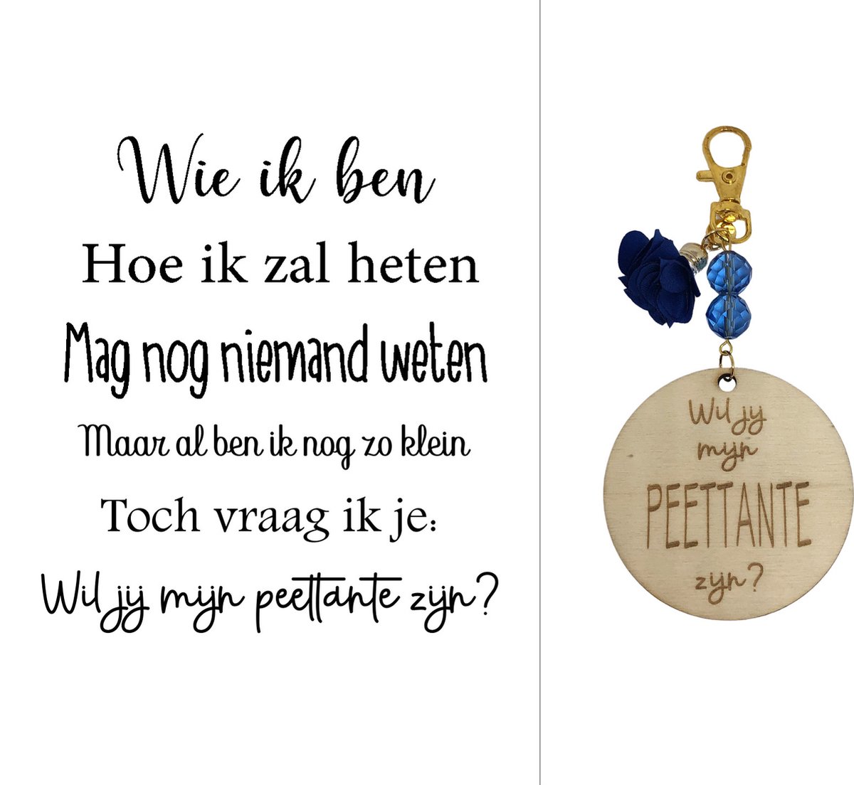 Sleutelhanger Wil jij mijn Peettante zijn? | blauw | wie ik ben | peettante vragen | meter vragen | peettante worden | meter worden