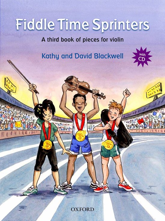 ISBN Fiddle Time Sprinters + CD ( A third book of pieces for violin ), Kathy Blackwell, David Blackwell, unisexe, Oxford University Press, 04/07/2013, 1 pièce(s)