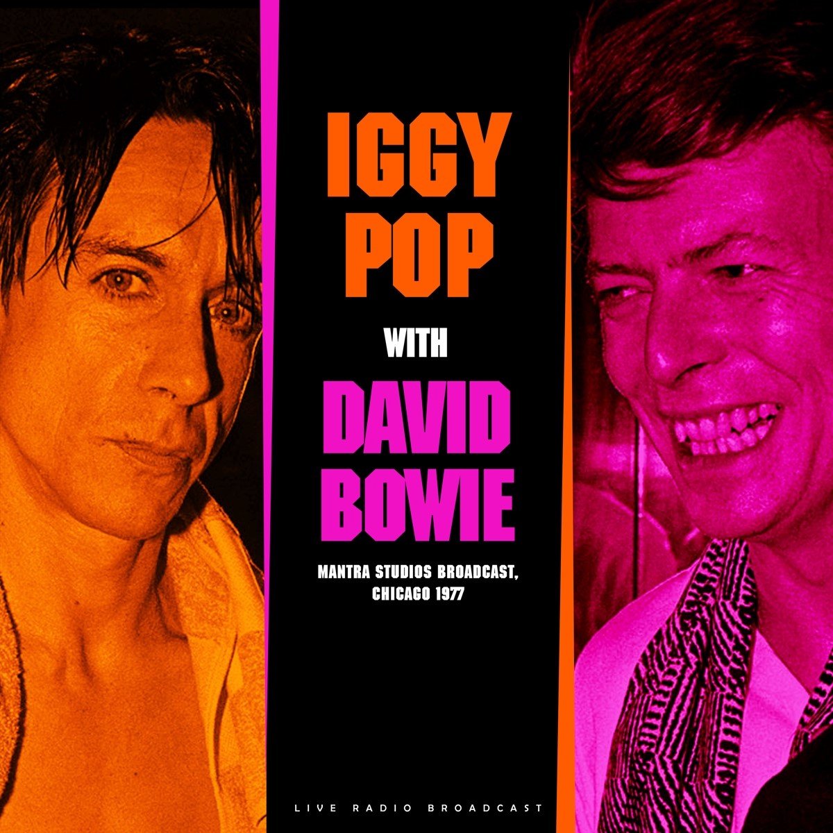 Iggy Pop & David Bowie - Mantra Studios Broadcast, Chicago 1977 (LP)