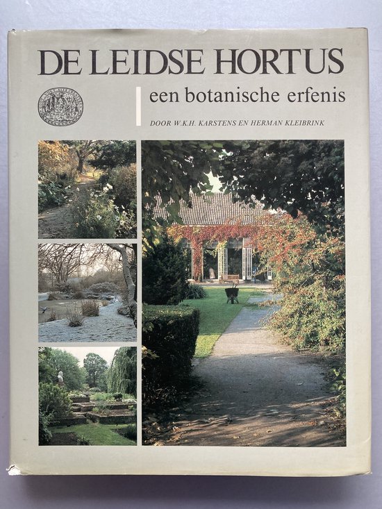 9789070072926 - Leidse hortus een botanische erfenis