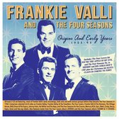 Frankie & The Four Seasons Valli - Origins And Early Years 1953-62 (CD)