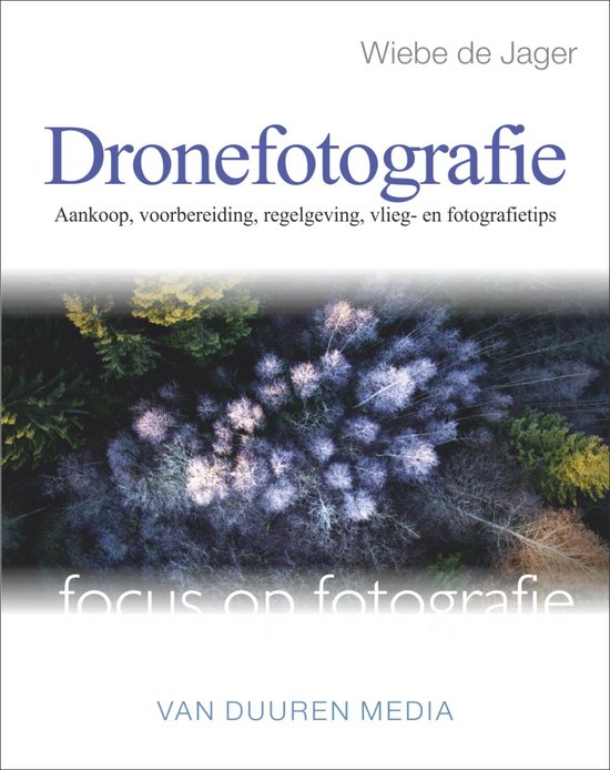 Focus op fotografie - Dronefotografie - cover