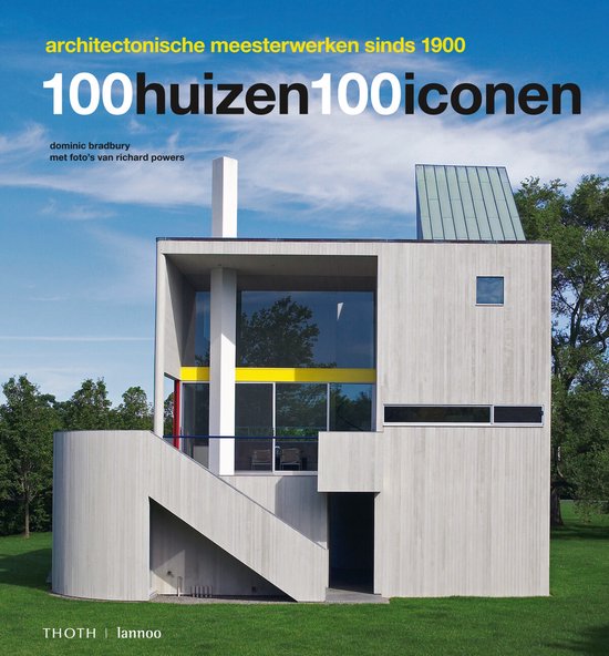 Cover van het boek '100 huizen 100 iconen' van Dominic Bradbury
