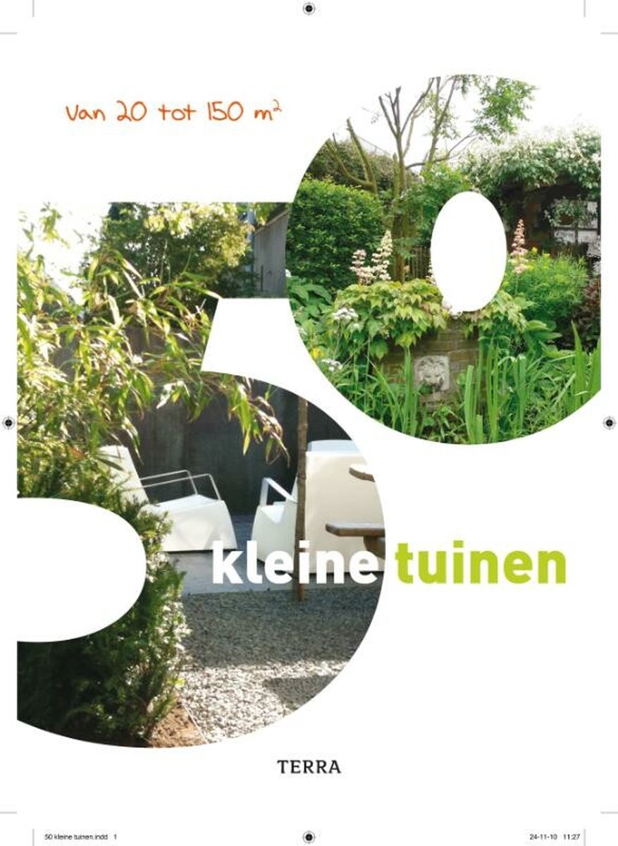 Collega stormloop Tien 50 Kleine tuinen, & Bloei Groei | 9789089893802 | Boeken | bol.com