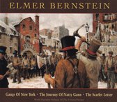 Elmer Bernstein: The Unused Scores (Gangs Of New York, The Journey Of Natty Gann and The Scarlet Letter)