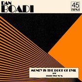 Dan Boadi & The African Internationals - Money Is The Root Of All Evil (7" Vinyl Single) (Coloured Vinyl)