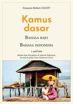 Série de lexiques Français - Indonésien / Badjo - Sangihe 7 - Kamus Dasar Bahasa Bajo - Bahasa Indonesia