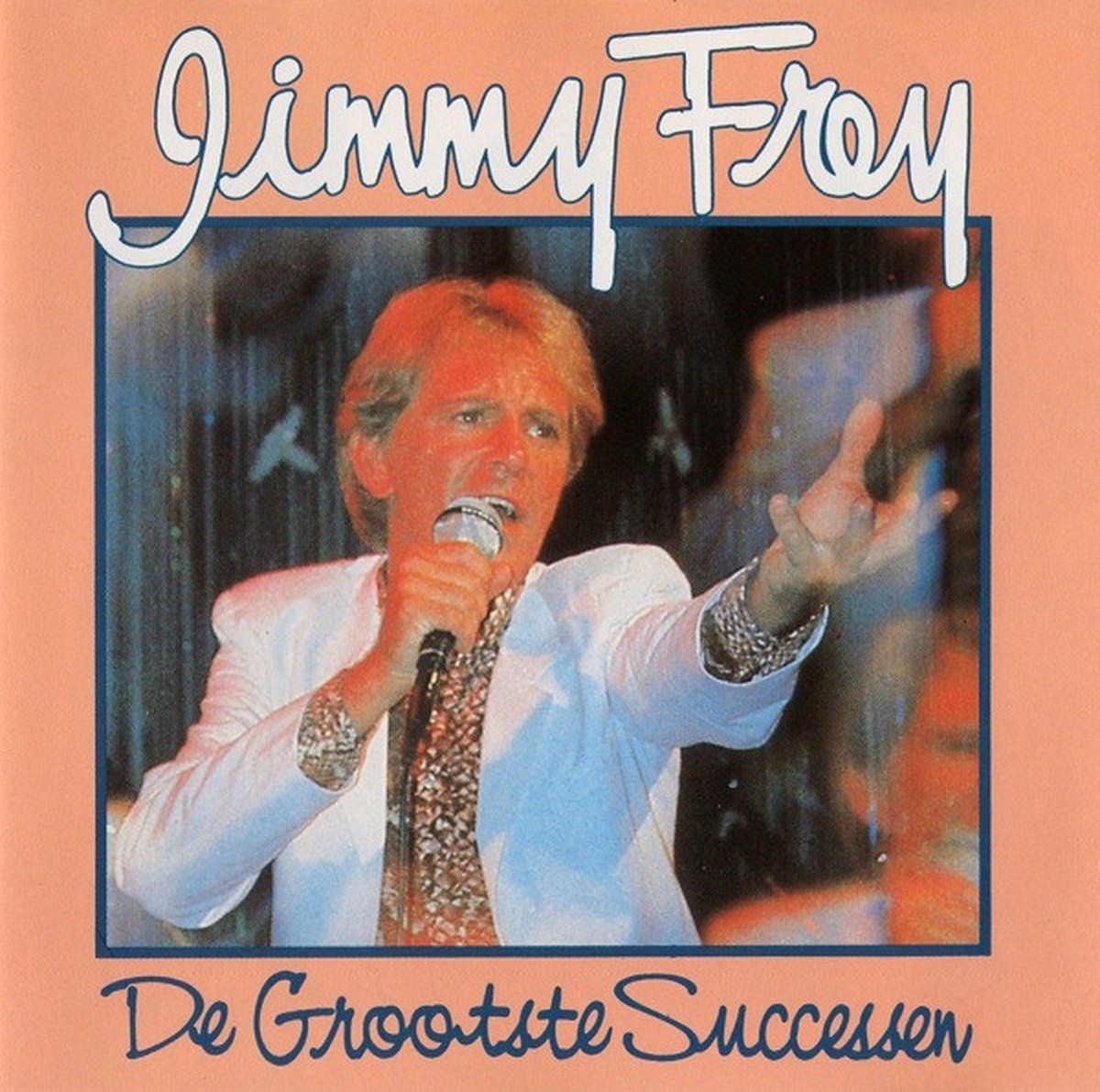 Jimmy Frey - De Grootste Successen (Philips)